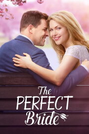 The Perfect Bride The Perfect Bride