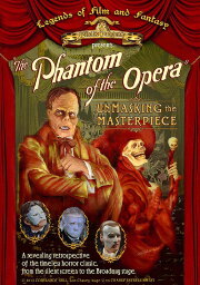 The Phantom of the Opera: Unmasking the Masterpiece