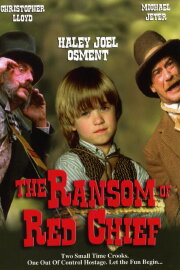 The Ransom of Red Chief The Ransom of Red Chief