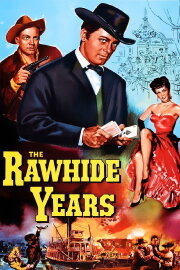 The Rawhide Years
