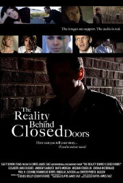 The Reality Behind Closed Doors