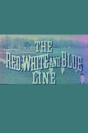The Red, White and Blue Line