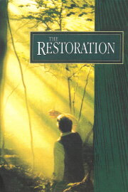 The Restoration The Restoration