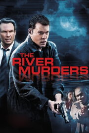 The River Murders The River Murders