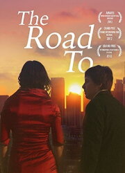 The Road To The Road To