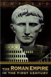 The Roman Empire in the First Century The Roman Empire in the First Century