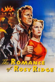The Romance of Rosy Ridge The Romance of Rosy Ridge