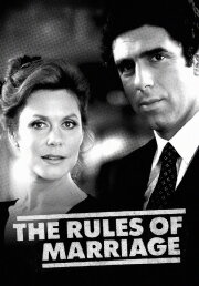 The Rules of Marriage The Rules of Marriage
