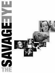 The Savage Eye The Savage Eye