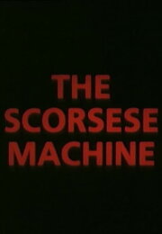 The Scorsese Machine