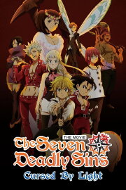 The Seven Deadly Sins: Cursed by Light The Seven Deadly Sins: Cursed by Light