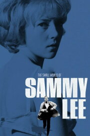 The Small World of Sammy Lee The Small World of Sammy Lee