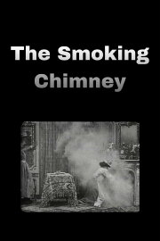 The Smoking Chimney The Smoking Chimney