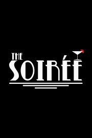 The Soirée