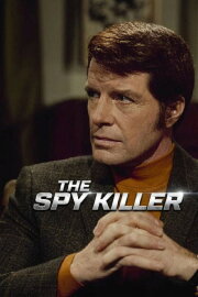 The Spy Killer The Spy Killer