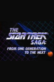 The Star Trek Saga: From One Generation to the Next