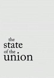 The State of the Union The State of the Union
