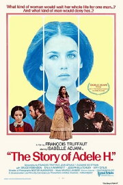 The Story of Adèle H. The Story of Adèle H.