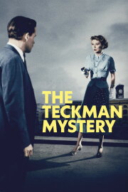 The Teckman Mystery The Teckman Mystery