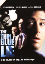 The Thin Blue Lie The Thin Blue Lie