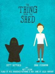 The Thing from the Shed The Thing from the Shed
