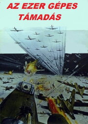 The Thousand Plane Raid The Thousand Plane Raid