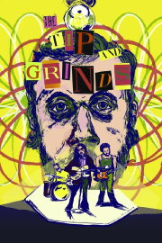 The Tip & Grinds