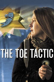 The Toe Tactic The Toe Tactic