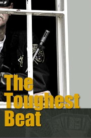 The Toughest Beat