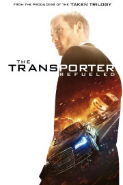 The Transporter Refueled The Transporter Refueled