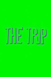 The Trip The Trip