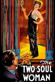 The Two-Soul Woman The Two-Soul Woman