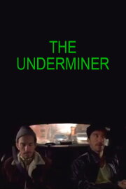 The Underminer