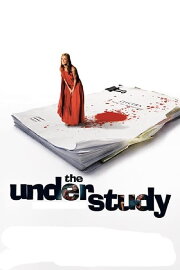 The Understudy The Understudy