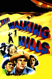 The Walking Hills The Walking Hills
