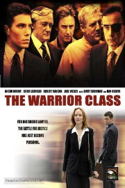 The Warrior Class The Warrior Class