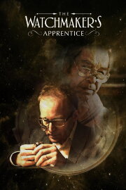 The Watchmaker's Apprentice The Watchmaker's Apprentice