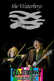 The Waterboys: Live at Glastonbury 2015 The Waterboys: Live at Glastonbury 2015