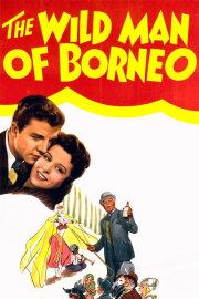 The Wild Man of Borneo The Wild Man of Borneo
