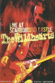 The Wildhearts - Live At Scarborough Castle The Wildhearts - Live At Scarborough Castle