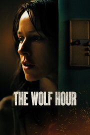 The Wolf Hour The Wolf Hour