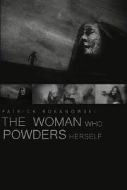 The Woman Who Powders Herself The Woman Who Powders Herself