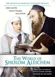 The World of Sholom Aleichem The World of Sholom Aleichem