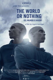 The World or Nothing The World or Nothing