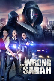 The Wrong Sarah The Wrong Sarah