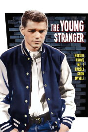 The Young Stranger The Young Stranger