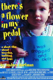 There's a Flower in My Pedal There's a Flower in My Pedal