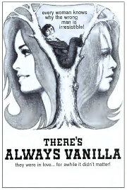There's Always Vanilla There's Always Vanilla