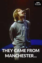 They Came from Manchester: Five Decades of Mancunian Pop They Came from Manchester: Five Decades of Mancunian Pop