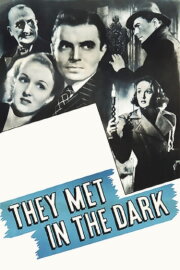 They Met in the Dark